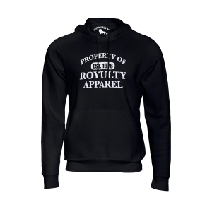 Property of Royulty Apparel Hoodie with White Design